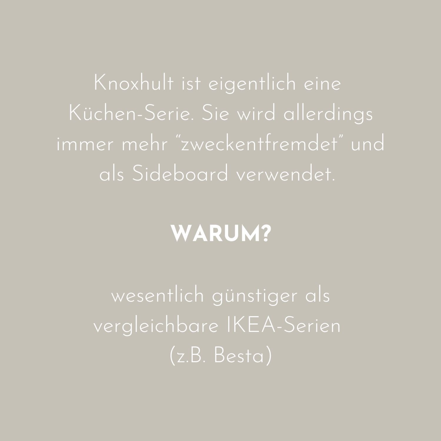 Erklärung Vorteile Ikea Knoxhult