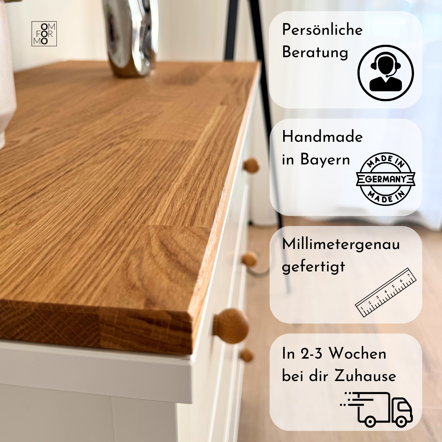 IKEA Hemnes Kommode mit einer Deckplatte aus Eichenmassivholz und passenden Möbelknöpfen Kuula von Omformo. Listet Fakten über die Produkte und die Firma auf wie "Persönliche Beratung, Handmade in Bayern, Millimetergenau gefertigt und In 2-3 Woche bei dir Zuhause" für Deckplatten nach Maß. 